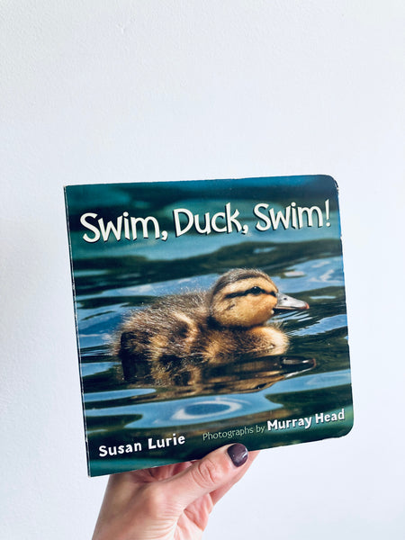 Susan Lurie Swim, Duck, Swim! Book (O/S)