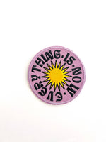 Everything is now Iron-on Embroidered Patch, Trendy