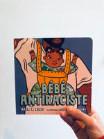  Bébé Antiraciste (French) by Ibram X Kendi